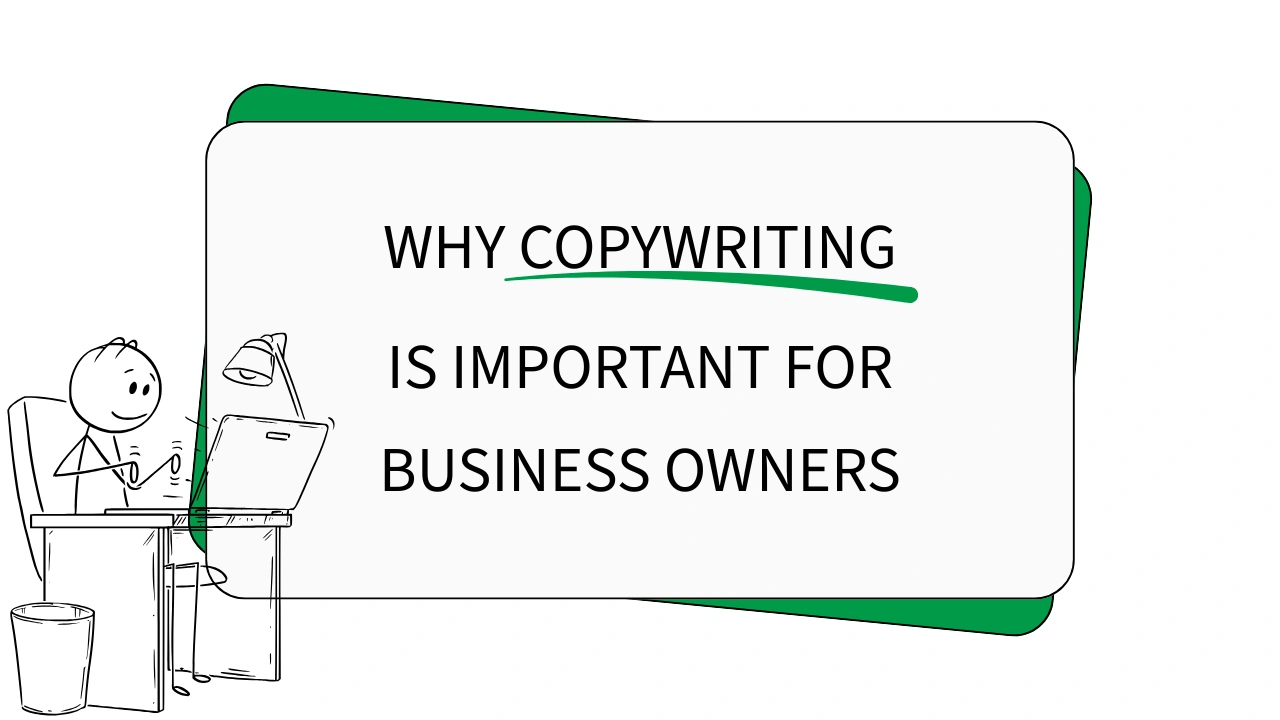 Sketch of a stick man working on a laptop with the text: why copywriting is important for business owners.